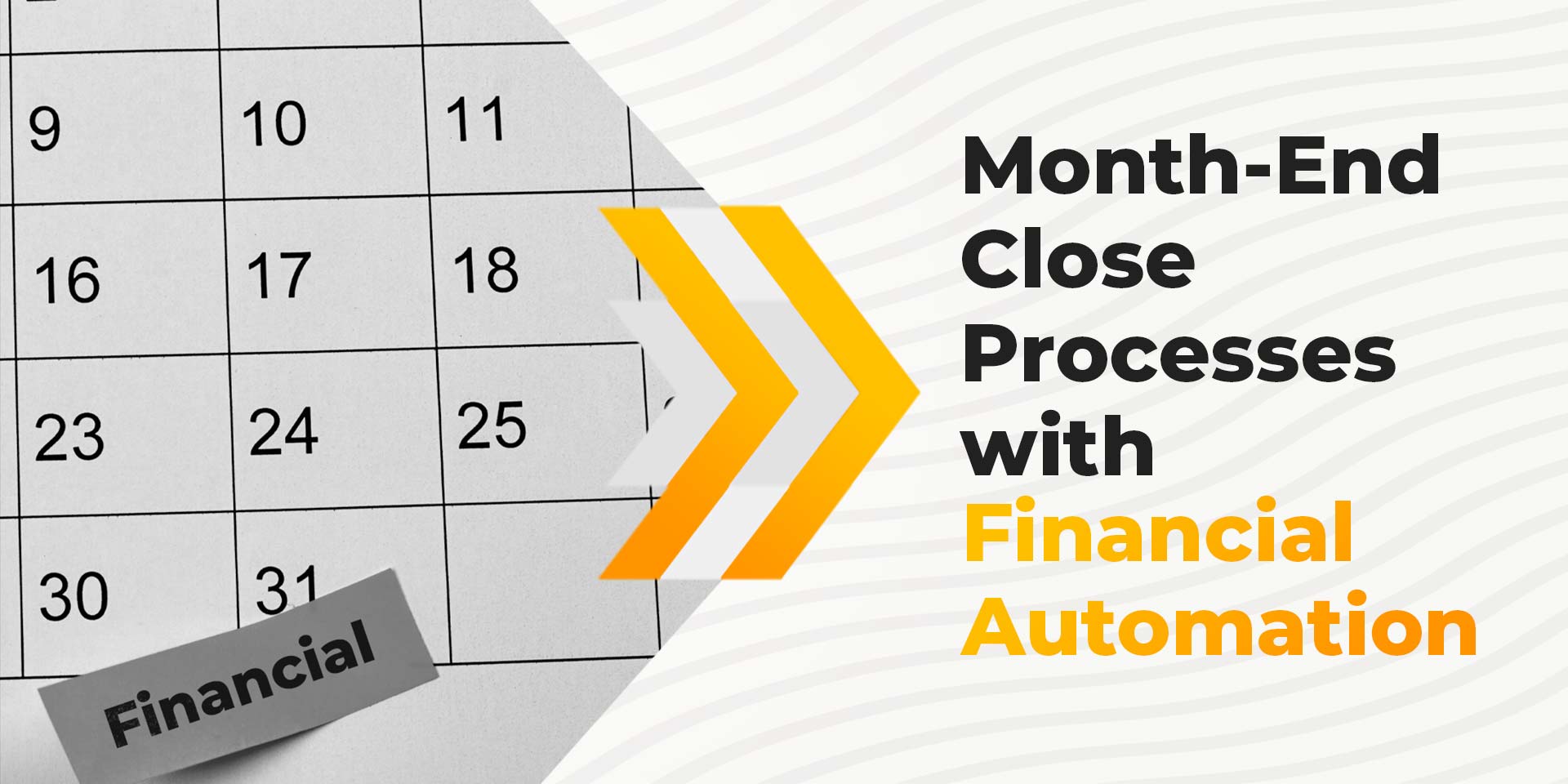 Streamline Month-End Close Processes with SAP Automation and Financial Automation Tools
